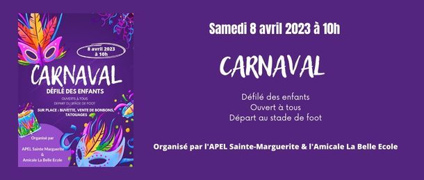8 avril : Carnaval - défilé des enfants